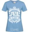 Women's T-shirt February 1978 awesome sky-blue фото