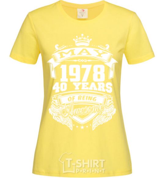 Женская футболка May 1978 awesome Лимонный фото