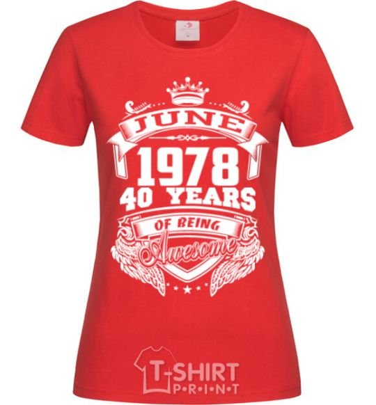 Women's T-shirt June 1978 awesome red фото