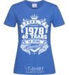 Women's T-shirt July 1978 awesome royal-blue фото