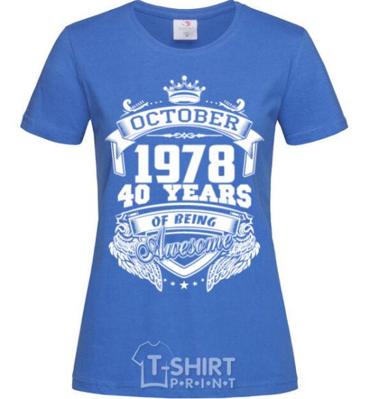 Women's T-shirt October 1978 awesome royal-blue фото