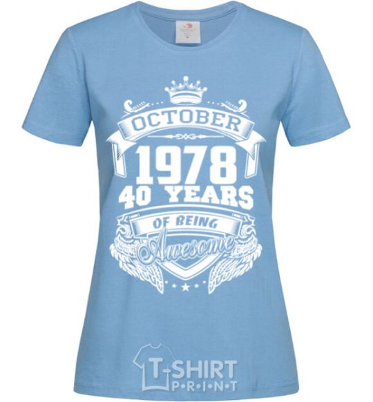 Women's T-shirt October 1978 awesome sky-blue фото