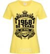 Women's T-shirt Jenuary 1968 awesome cornsilk фото