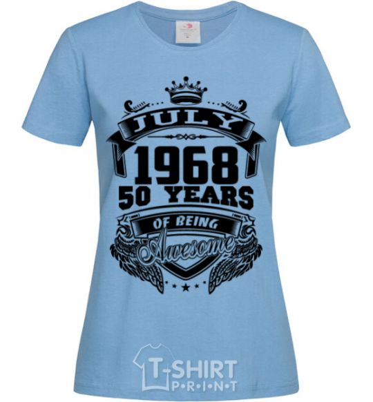 Women's T-shirt July 1968 awesome sky-blue фото