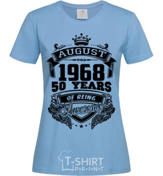 Women's T-shirt August 1968 awesome sky-blue фото