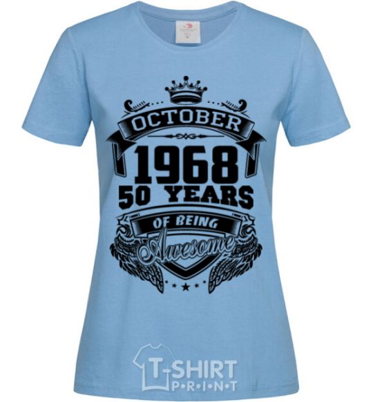 Women's T-shirt October 1968 awesome sky-blue фото
