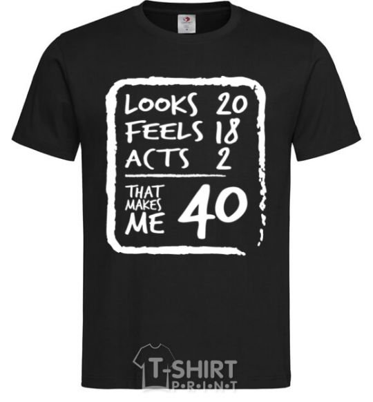 Мужская футболка That makes me 40 Черный фото