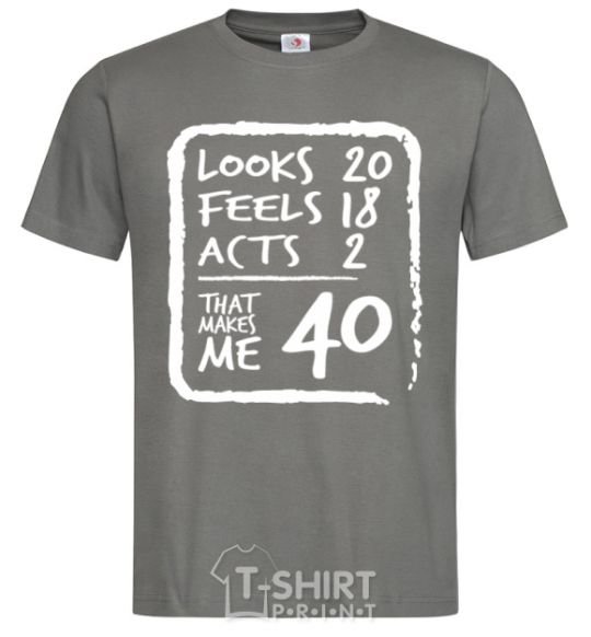 Men's T-Shirt That makes me 40 dark-grey фото