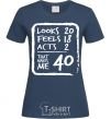 Women's T-shirt That makes me 40 navy-blue фото