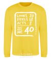Sweatshirt That makes me 40 yellow фото