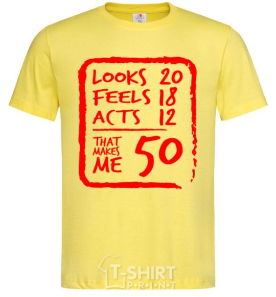 Men's T-Shirt That makes me 50 cornsilk фото