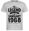 Men's T-Shirt This Legend was born in Jenuary 1968 grey фото