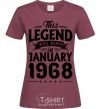 Women's T-shirt This Legend was born in Jenuary 1968 burgundy фото