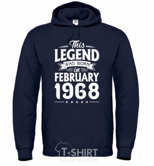 Men`s hoodie This Legend was born in February 1968 navy-blue фото