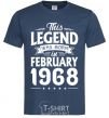 Men's T-Shirt This Legend was born in February 1968 navy-blue фото