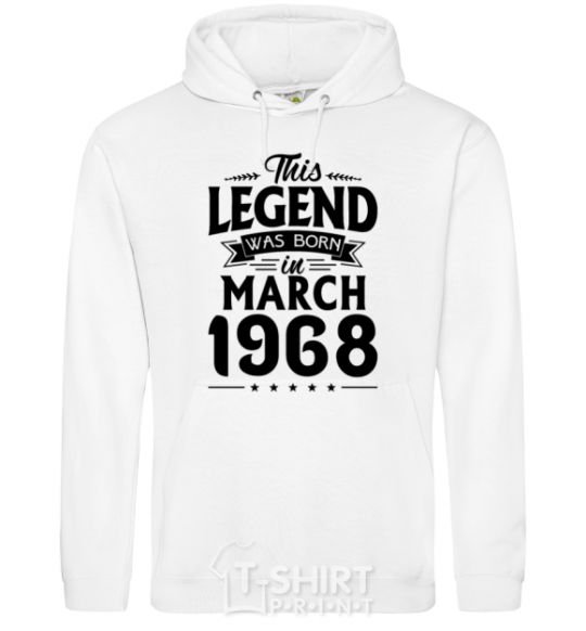 Men`s hoodie This Legend was born in March 1968 White фото