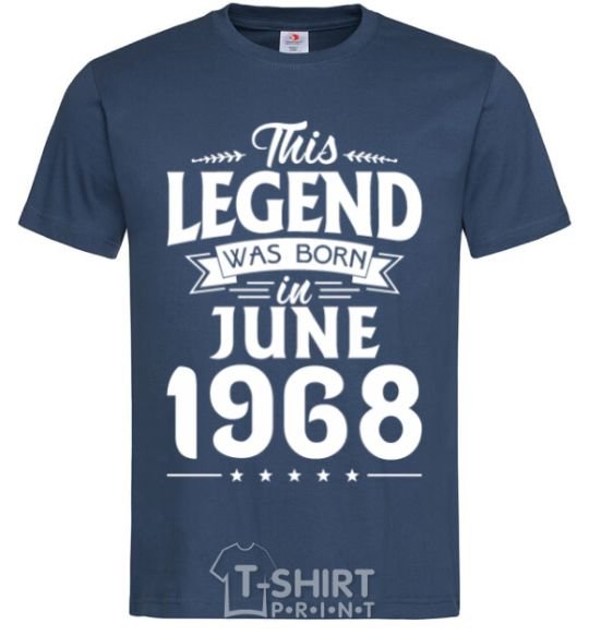 Мужская футболка This Legend was born in June 1968 Темно-синий фото