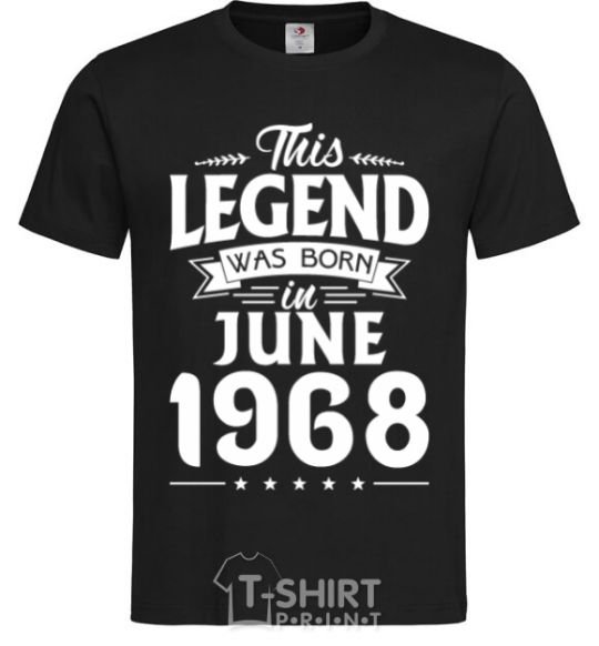 Мужская футболка This Legend was born in June 1968 Черный фото