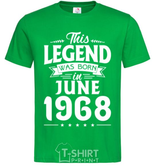 Men's T-Shirt This Legend was born in June 1968 kelly-green фото