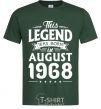 Men's T-Shirt This Legend was born in August 1968 bottle-green фото