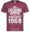 Men's T-Shirt This Legend was born in August 1968 burgundy фото