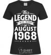 Women's T-shirt This Legend was born in August 1968 black фото