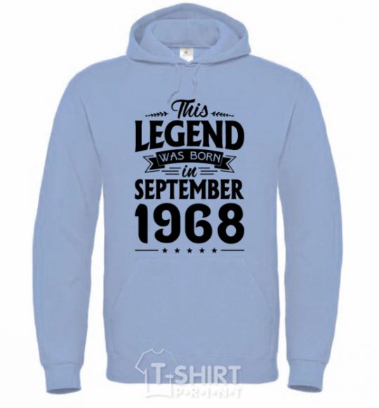 Men`s hoodie This Legend was born in September 1968 sky-blue фото