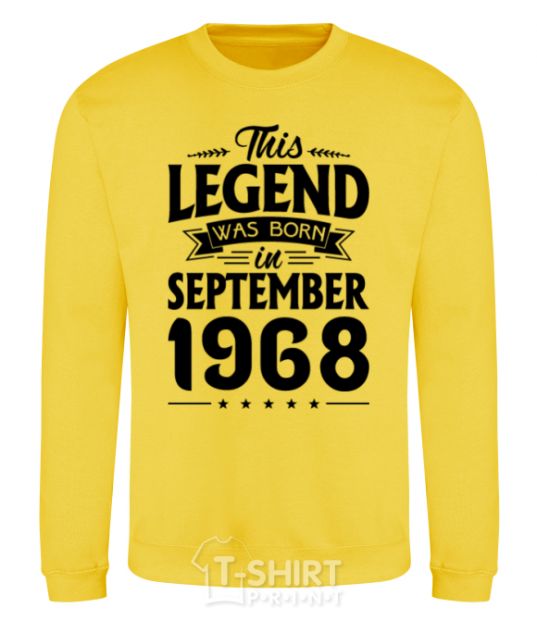 Sweatshirt This Legend was born in September 1968 yellow фото