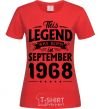 Women's T-shirt This Legend was born in September 1968 red фото