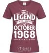 Women's T-shirt This Legend was born in October 1968 burgundy фото