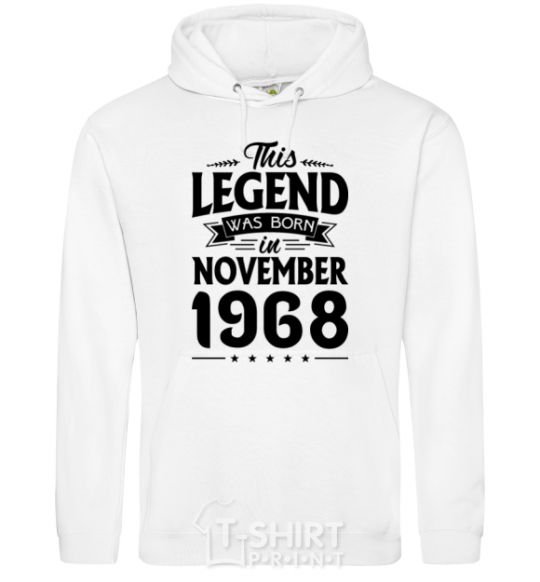 Men`s hoodie This Legend was born in November 1968 White фото