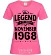 Women's T-shirt This Legend was born in November 1968 heliconia фото