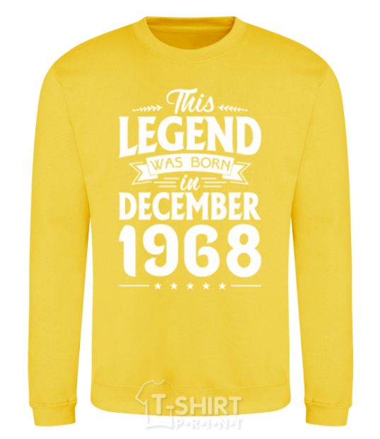 Sweatshirt This Legend was born in December 1968 yellow фото