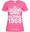 Women's T-shirt This Legend was born in December 1968 heliconia фото