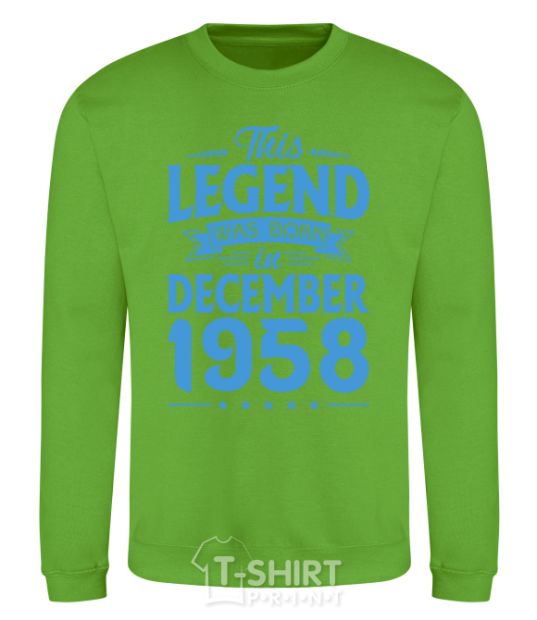 Sweatshirt This Legend was born in December 1958 orchid-green фото