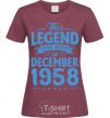 Women's T-shirt This Legend was born in December 1958 burgundy фото