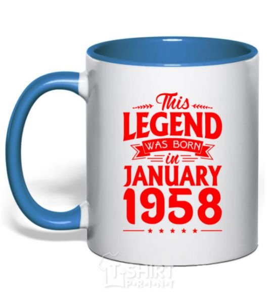 Mug with a colored handle This Legend was born in Jenuary 1958 royal-blue фото