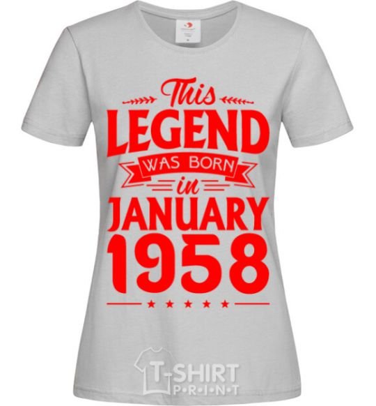 Women's T-shirt This Legend was born in Jenuary 1958 grey фото