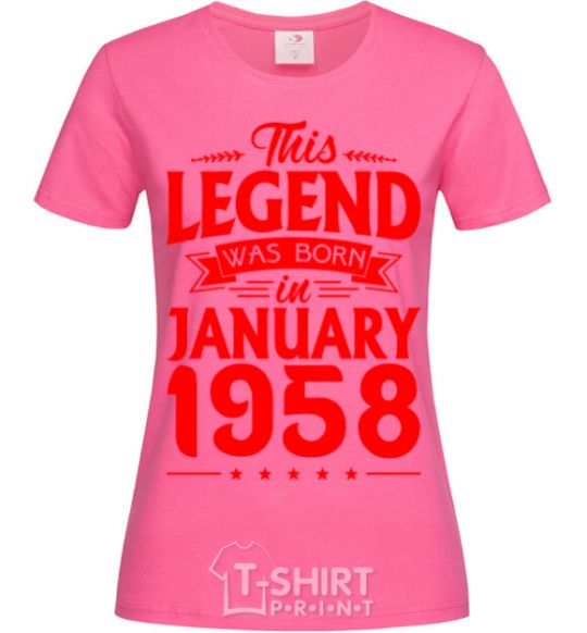 Women's T-shirt This Legend was born in Jenuary 1958 heliconia фото