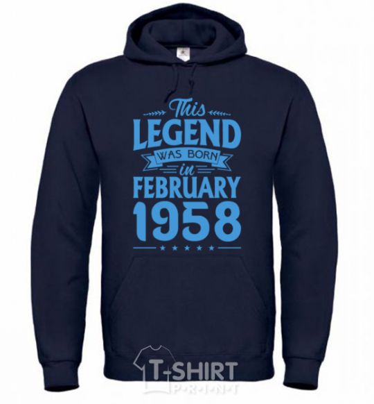 Men`s hoodie This Legend was born in February 1958 navy-blue фото