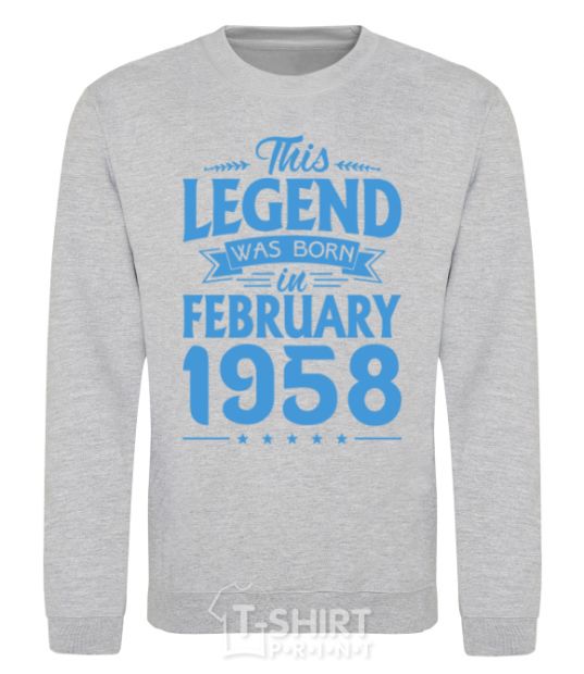 Sweatshirt This Legend was born in February 1958 sport-grey фото