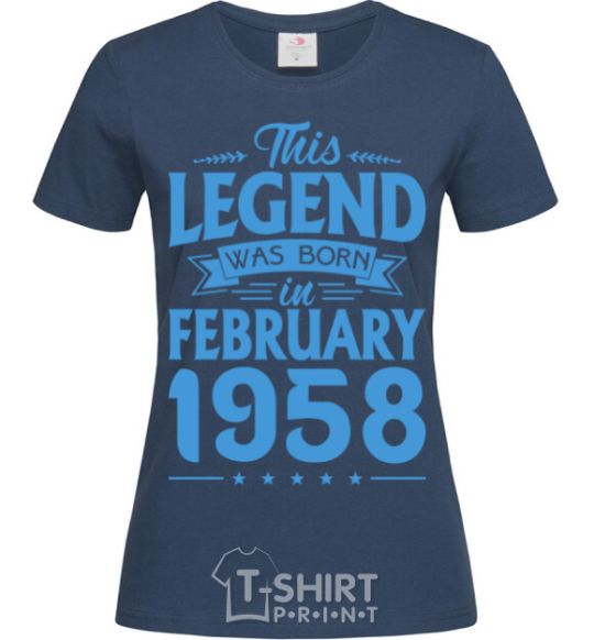 Women's T-shirt This Legend was born in February 1958 navy-blue фото