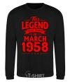 Sweatshirt This Legend was born in March 1958 black фото