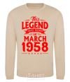 Sweatshirt This Legend was born in March 1958 sand фото