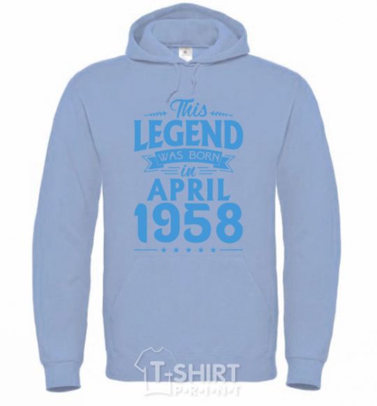 Men`s hoodie This Legend was born in April 1958 sky-blue фото