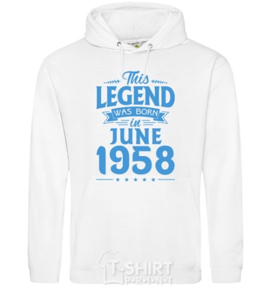 Men`s hoodie This Legend was born in June 1958 White фото