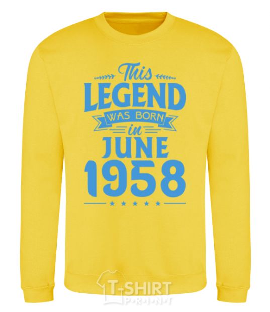 Sweatshirt This Legend was born in June 1958 yellow фото