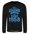 Sweatshirt This Legend was born in June 1958 black фото