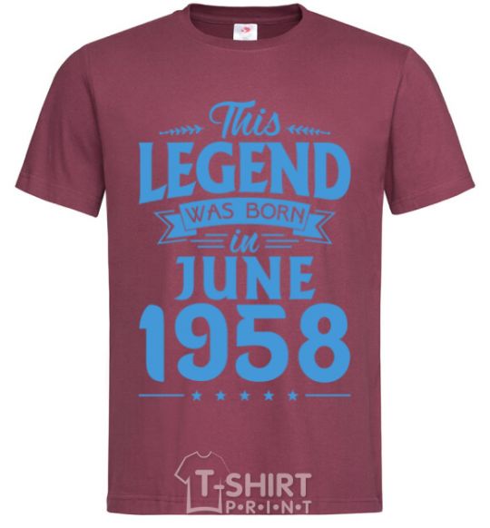 Men's T-Shirt This Legend was born in June 1958 burgundy фото