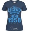 Women's T-shirt This Legend was born in June 1958 navy-blue фото